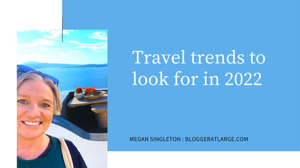 Travel trends 2022